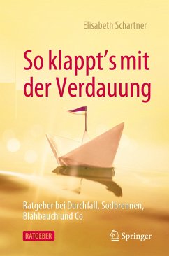 So klappt's mit der Verdauung (eBook, PDF) - Schartner, Elisabeth