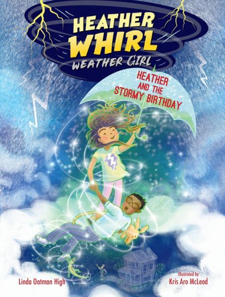 Heather and the Stormy Birthday (eBook, ePUB) Heather and the Stormy Birthday (eBook, ePUB)