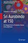 Sri Aurobindo at 150 (eBook, PDF)