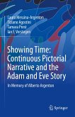 Showing Time: Continuous Pictorial Narrative and the Adam and Eve Story (eBook, PDF)