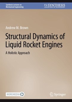Structural Dynamics of Liquid Rocket Engines (eBook, PDF) - Brown, Andrew M.