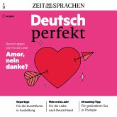 Deutsch lernen Audio - Amor, nein danke? (MP3-Download)