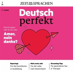 Deutsch lernen Audio - Amor, nein danke? (MP3-Download) - Begisheva, Alia