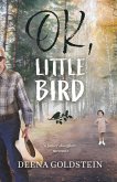 OK, Little Bird (eBook, ePUB)
