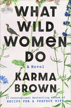 What Wild Women Do (eBook, ePUB) - Brown, Karma