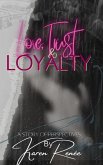Love, Trust & Loyalty (A story of perspectives) (eBook, ePUB)