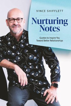 Nurturing Notes (eBook, ePUB) - Shifflett, Vince