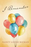 I Remember (eBook, ePUB)