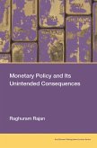 Monetary Policy and Its Unintended Consequences (eBook, ePUB)