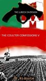 The Lubeck Diversion (The Coulter Confessions, #5) (eBook, ePUB)