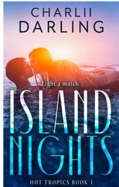 Island Nights (Hot Tropics) (eBook, ePUB) - Darling, Charlii