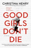 Good Girls Don't Die (eBook, ePUB)