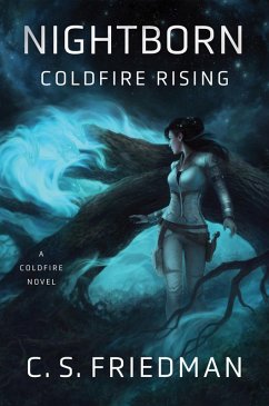 Nightborn: Coldfire Rising (eBook, ePUB) - Friedman, C. S.