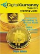 Digital Currency Mastery Training Guide... - Bild 1