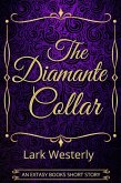 The Diamante Collar (eBook, ePUB)