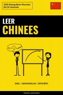 Leer Chinees - Snel / Gemakkelijk / Efficiënt (eBook, ePUB) - Pinhok Languages