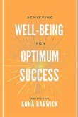 Achieving Well-being for Optimum Success (eBook, ePUB)