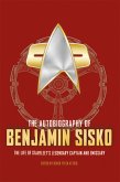 The Autobiography of Benjamin Sisko (eBook, ePUB)