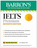 IELTS Premium: 6 Practice Tests + Comprehensive Review + Online Audio, Seventh Edition (eBook, ePUB)