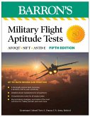 Military Flight Aptitude Tests, Fifth Edition: 6 Practice Tests + Comprehensive Review (eBook, ePUB)