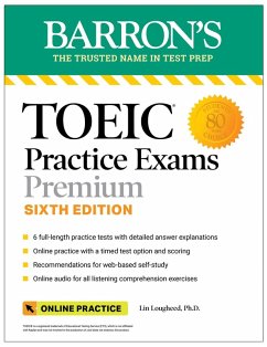 TOEIC Practice Exams: 6 Practice Tests + Online Audio, Sixth Edition (eBook, ePUB) - Barron's Educational Series; Lougheed, Lin