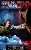 Destiny Meets Fate (eBook, ePUB) Destiny Meets Fate (eBook, ePUB)