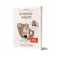 Scheiß-Angst (eBook, ePUB) - Spiess, Karina; Kikidoyouloveme; Kikidoyouloveme; Spiess, Karina