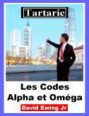 Tartarie - Les Codes Alpha et Oméga (eBook, ePUB)