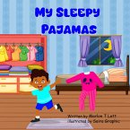 My Sleepy Pajamas (eBook, ePUB)
