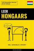 Leer Hongaars - Snel / Gemakkelijk / Efficiënt (eBook, ePUB)