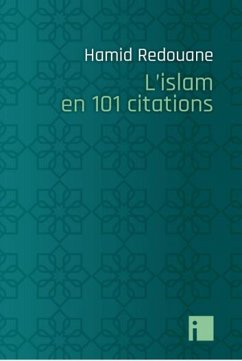 L'Islam en 101 citations (eBook, ePUB) - Redouane, Hamid