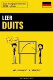 Leer Duits - Snel / Gemakkelijk / Efficiënt (eBook, ePUB)