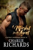 A Meerkat for the Agent (Kontra's Menagerie, #35) (eBook, ePUB) A Meerkat for the Agent (Kontra's Menagerie, #35) (eBook, ePUB)