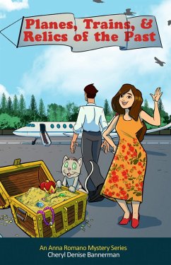 Cover Planes, Trains, and Relics of the Past (eBook, ePUB)