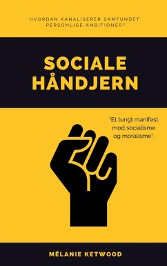 Sociale håndjern (eBook, ePUB) - Ketwood, Mélanie