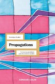 Propagations (eBook, ePUB)