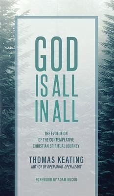 God Is All In All (eBook, ePUB) - Keating, Thomas