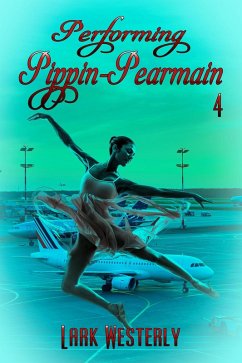 Performing Pippin Pearmain 4 (eBook, ePUB) Cover Performing Pippin Pearmain 4 (eBook, ePUB)