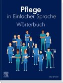 Pflege in Einfacher Sprache: Wörterbuch (eBook, ePUB)