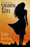 Shadow Girl (Shadow Girls, #1) (eBook, ePUB)