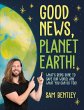 Good News, Planet Earth (eBook, ePUB) - Bild 1
