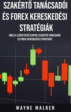 Cover Szakérto Tanácsadói és Forex Kereskedési Stratégiák (eBook, ePUB)
