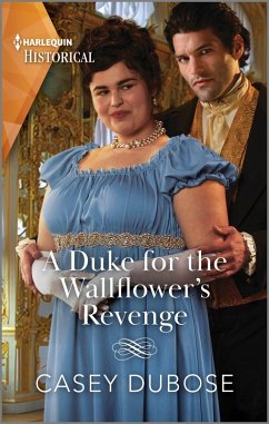 A Duke for the Wallflower's Revenge (eBook, ePUB) - Dubose, Casey