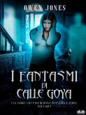 I Fantasmi Di Calle Goya (eBook, ePUB)