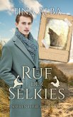 Der Ruf der Selkies - Spuren durch die Zeit (eBook, ePUB)