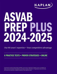 ASVAB Prep Plus 2024-2025: 6 Practice Tests + Proven Strategies + Online + Video (eBook, ePUB) - Kaplan Test Prep