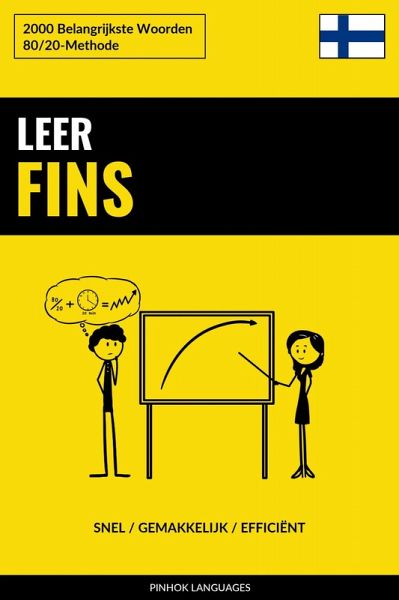 Leer Fins - Snel / Gemakkelijk / Efficiënt (eBook, ePUB) Leer Fins - Snel / Gemakkelijk / Efficiënt (eBook, ePUB)