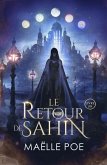 Le retour de Sahin (eBook, ePUB)