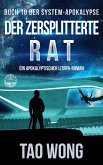 Der zersplitterte Rat (eBook, ePUB)