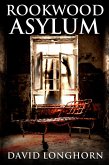 Rookwood Asylum (Asylum Series, #1) (eBook, ePUB)
